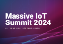 O futuro da IoT em discussão no Massive IoT Summit 2024
